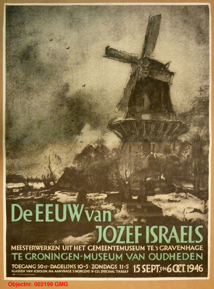 Affiche: De eeuw van Jozef Israëls 15 sept - 6 okt 1946