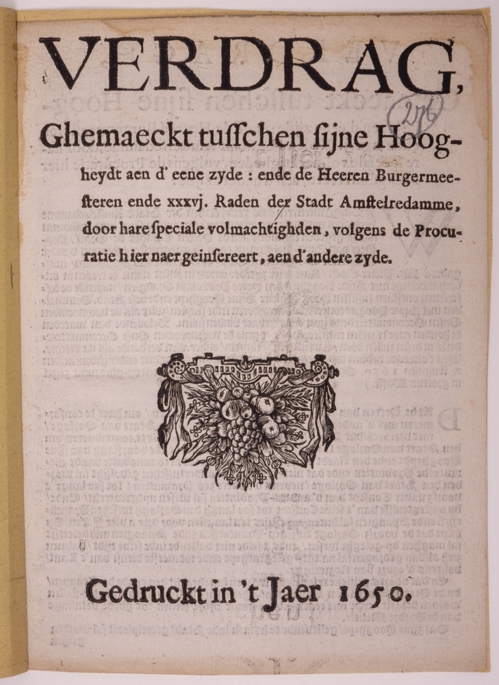 Boekje: "VERDRAG, Ghemaeckt tusschen sijne Hoog-heydt aen d'eene zyde: ende de Heeren Burgermeesteren ende xxvj. Raden der Stadt Amstelredamme, door hare speciale volmachtighden, volgens de Procuratie hier naer geinfereert, aen d'andere zyde."