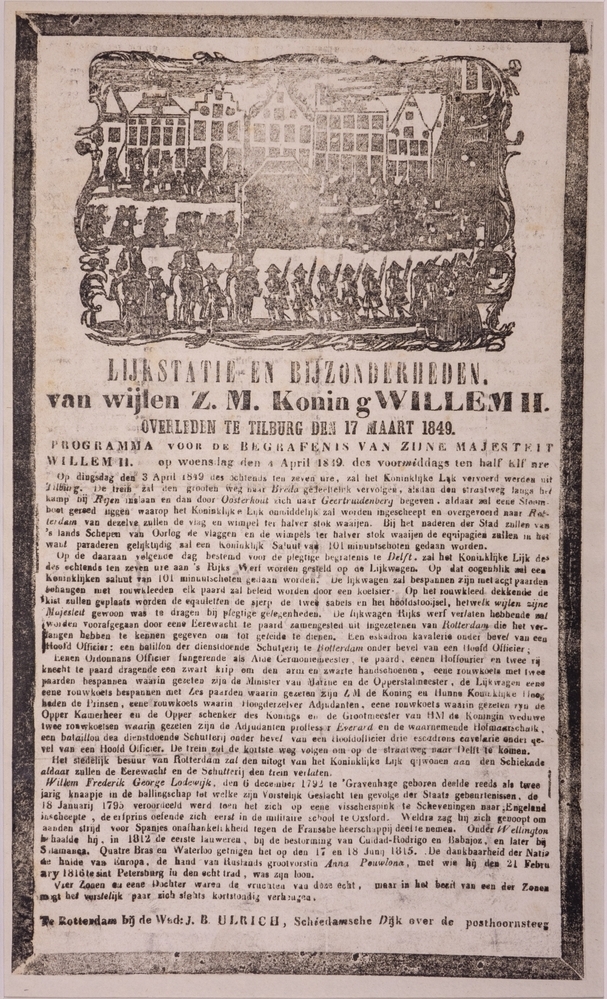 "LIJKSTATIE EN BIJZONDERHEDEN. van wijlen Z.M. Koning WILLEM II. OVERLEDEN TE TILBURG DEN 17 MAART 1849."