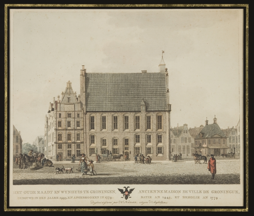 Het oude Raadt en Wynhuis te Groningen