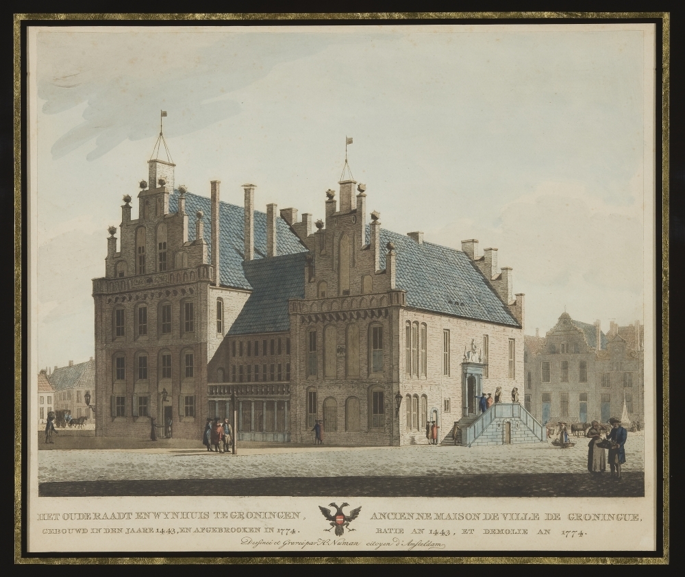 Het oude Raadt en Wynhuis te Groningen