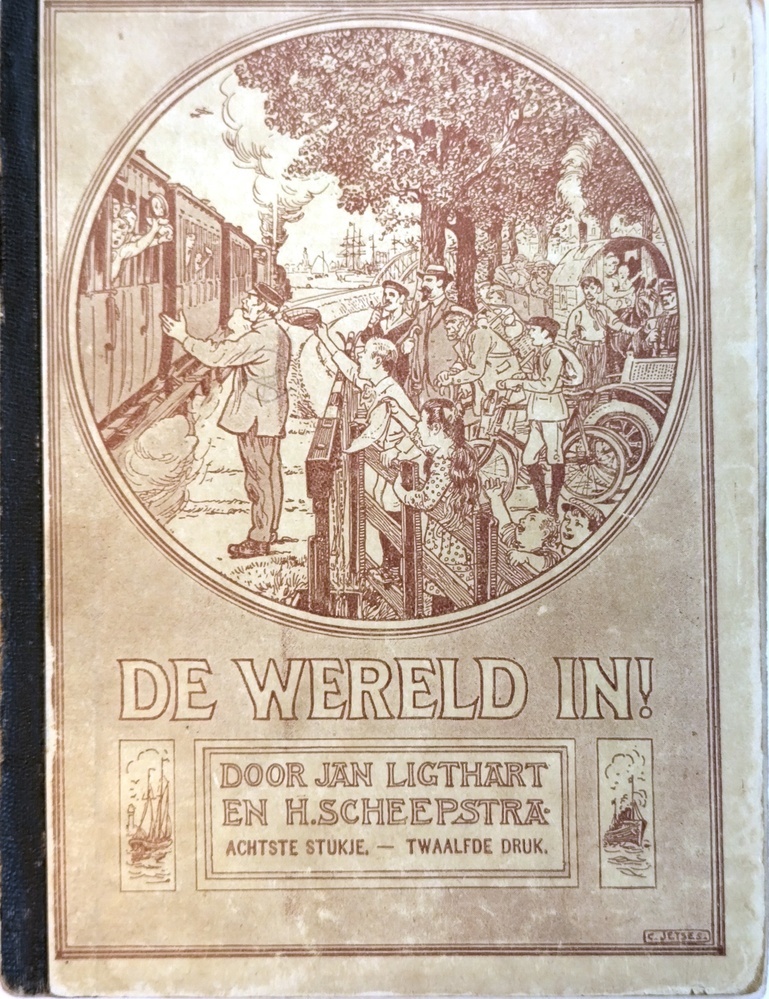 De wereld in! Door Jan Ligthart en H. Scheepstra. 8ste stukje, 12e druk, 1920.