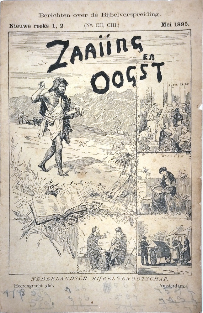 Zaaiing en oogst. Berichten over de bijbelverspreiding. Mei 1895