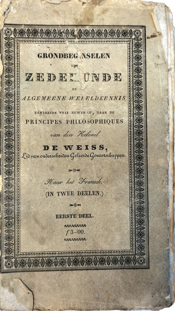Grondbeginselen van zedekunde en algemeene wereldkennis. I.