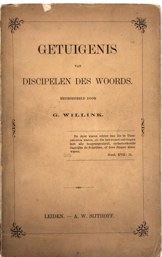 Getuigenis van discipelen des woords. Willing, G.