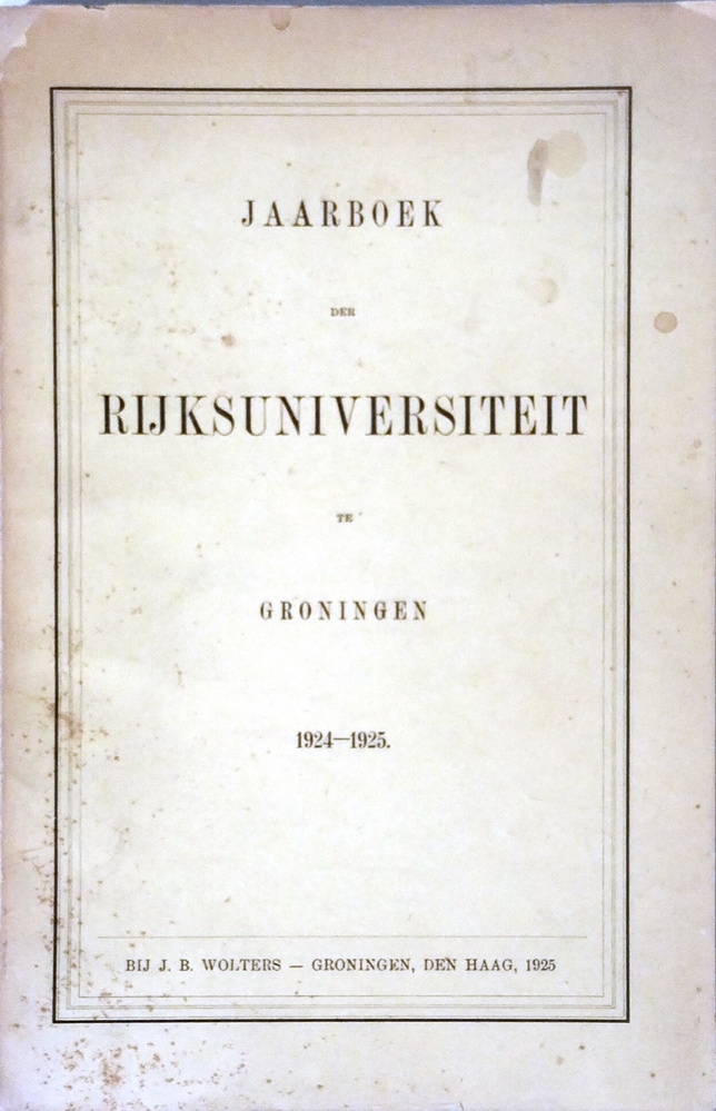 Jaarboek der Rijksuniversiteit te Groningen 1924-1925