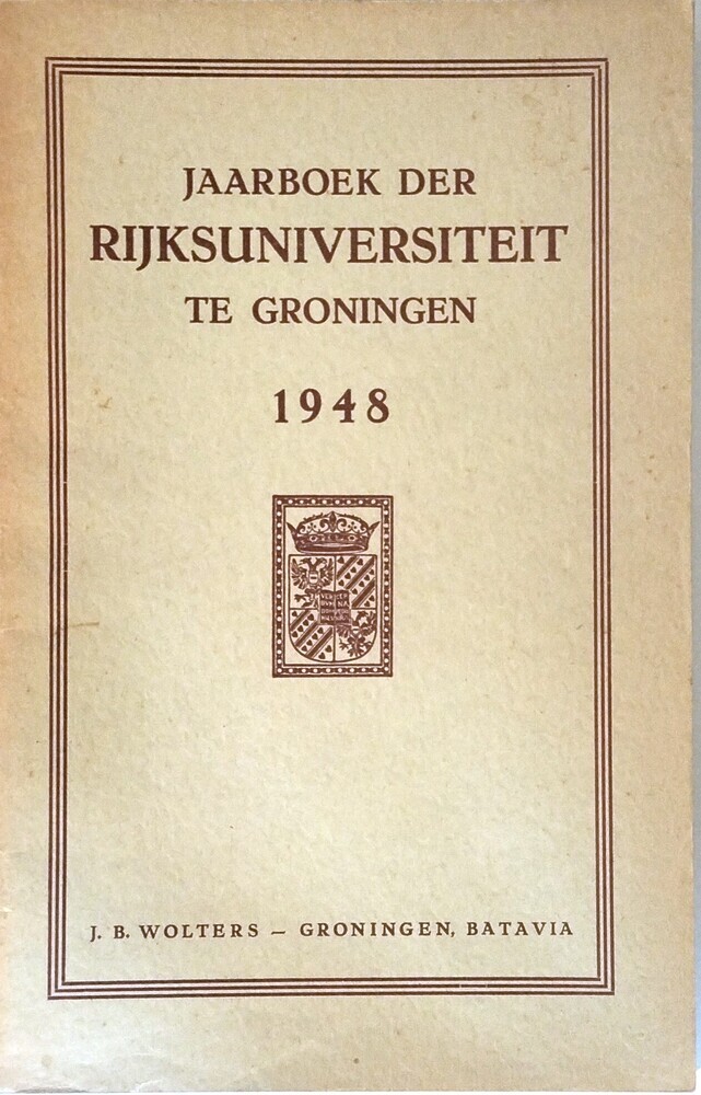 Jaarboek der Rijksuniversiteit te Groningen 1948