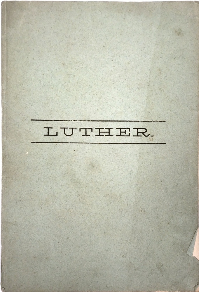 Schetsen uit Luther's leven. Heesen, G.W.