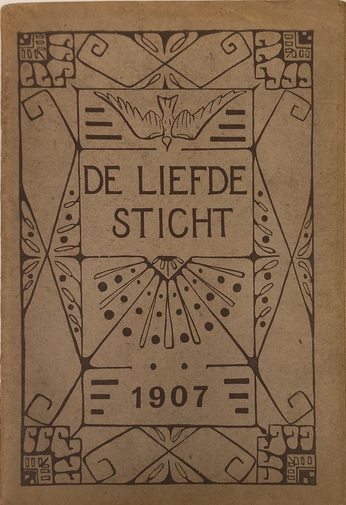 De liefde sticht; almanak voor het jaar 1907