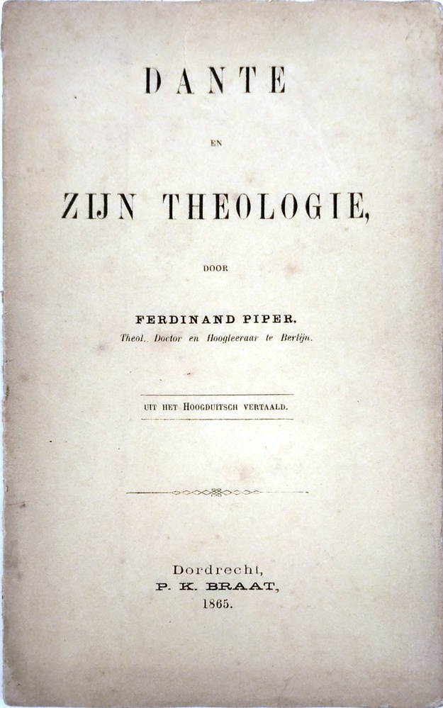 Dante en zijn theologie. Piper, F.