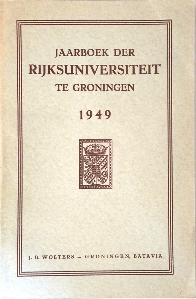 Jaarboek der Rijksuniversiteit te Groningen 1949