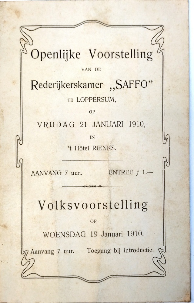 Openlijke voorstelling van de Rederijkerskamer 'Saffo'te Loppersum op vrijdag 21 januari 1910. Volksvoorstelling 19 januari 1910.