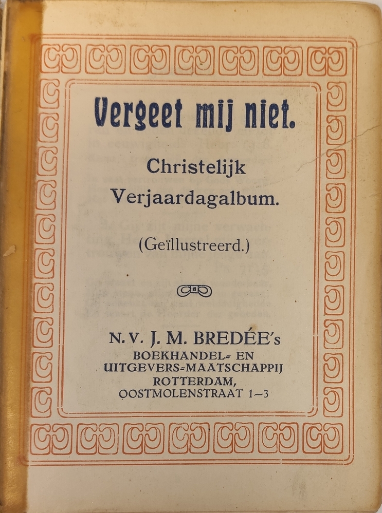 Vergeet mij niet; christelijk verjaardagalbum, 1905