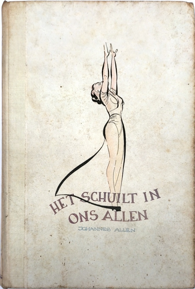 Het schuilt in ons allen door Johannes Allen. 1946