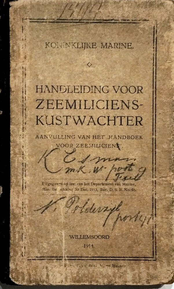 Handleiding voor Zeemilicienskustwachter; aanvulling van het 'Handboek voor Zeemiliciens'. 1914