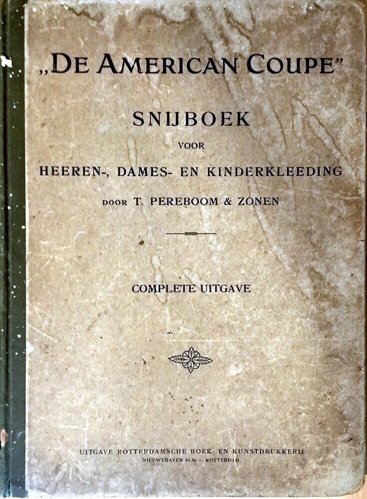 'De American Coupe', Snijboek voor Heeren-, Dames- en Kinderkleeding door T. Pereboom en Zonen