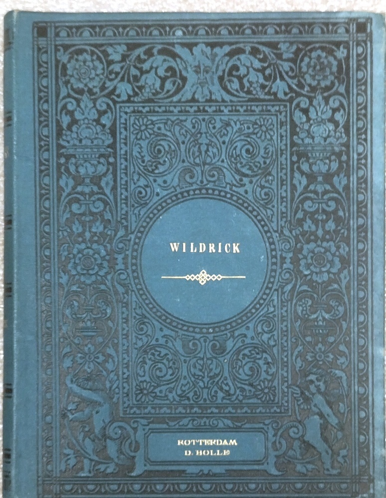 Wildrick.Tweede deel. Brunings, P.F.