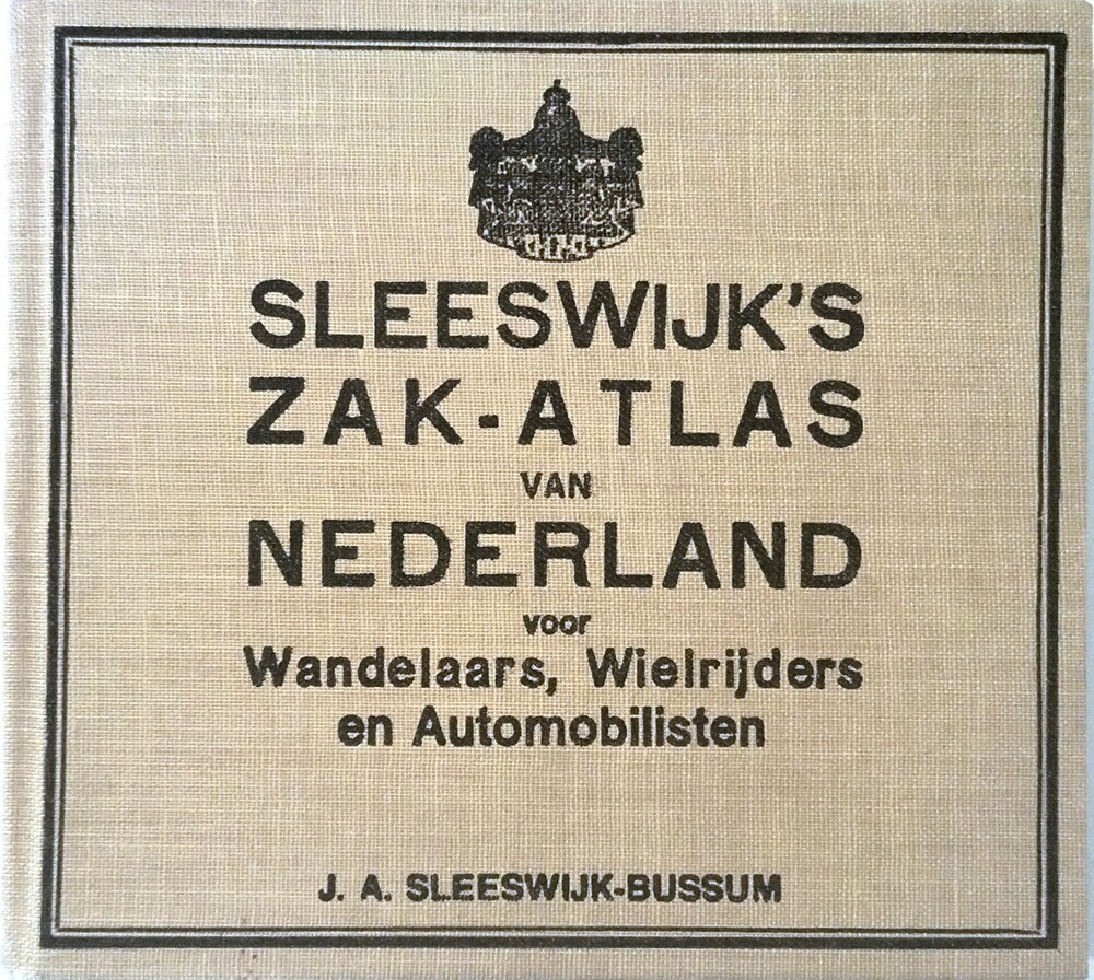 Sleeswijk's zak-atlas van nederland voor wandelaars, wielrijders en automobilisten