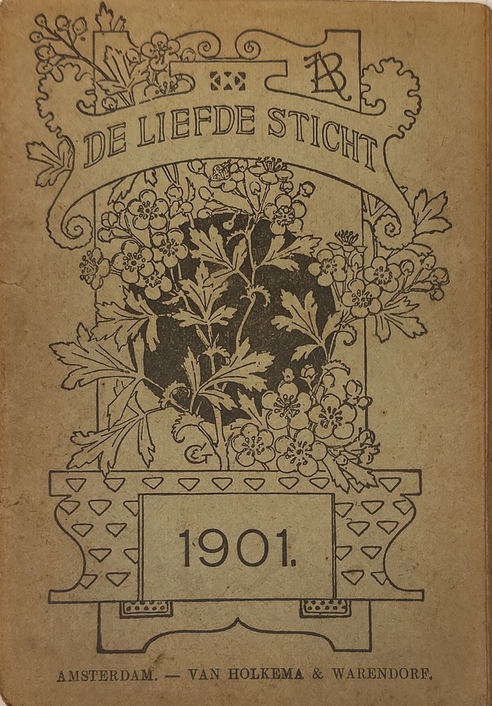 De liefde sticht; almanak voor het jaar 1901