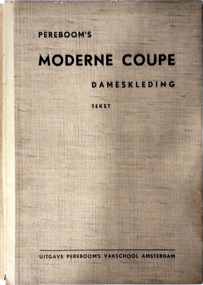 Pereboom's Moderne Coupe, Dameskleding. Tekst