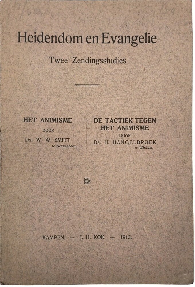 Heidendom en evangelie, twee zendingstudies