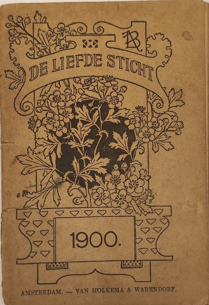 De liefde sticht; almanak voor het jaar 1900