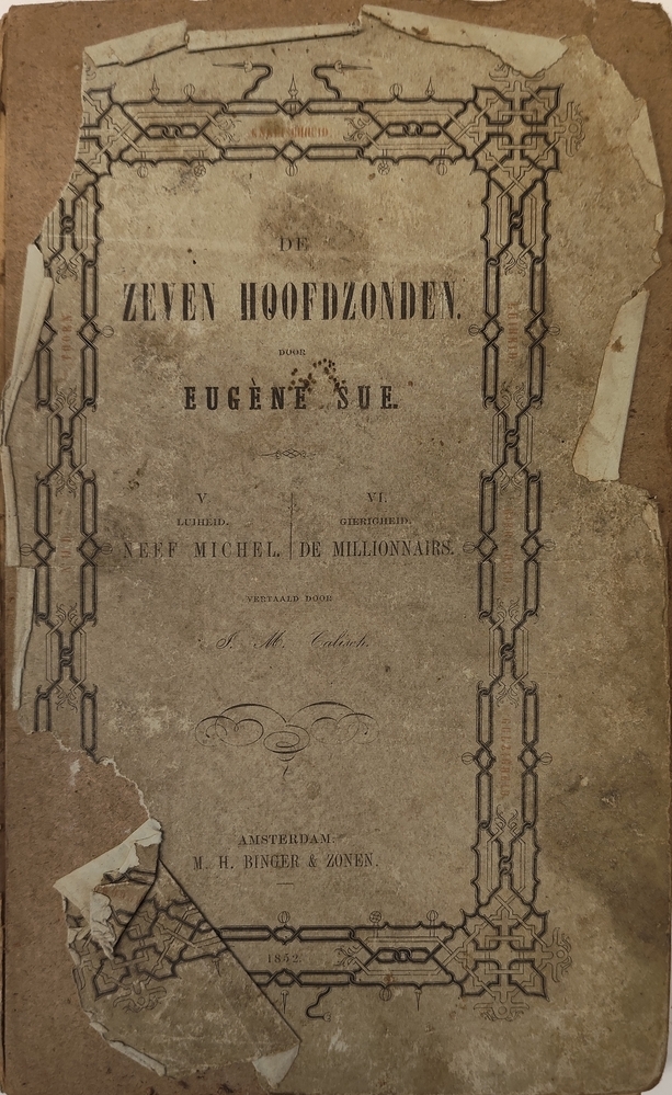 De zeven hoofdzonden. V. Luiheid, neef Michel. VI. Gierigheid, De millionairs. Eugène Sue