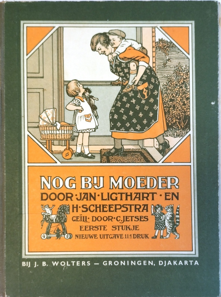 Nog bij moeder door Jan Ligthart en H. Scheepstra, 1e stukje, nieuwe uitgave, 11e druk, 1951