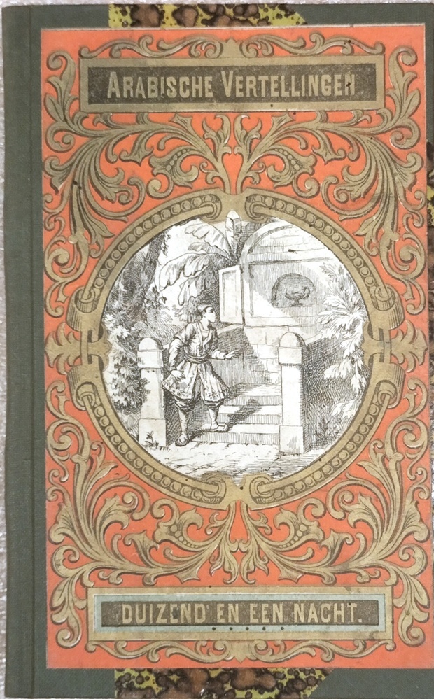 Duizend en één nacht, Arabische vertellingen. Eerste deel.