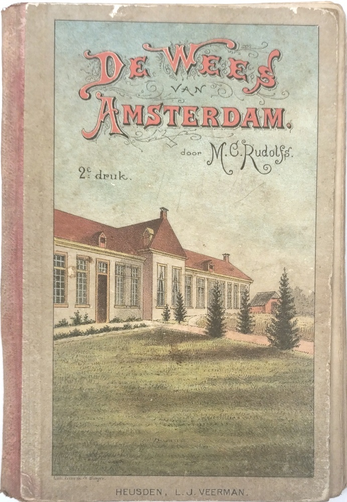 De wees van Amsterdam. Rudolfs, M.C.