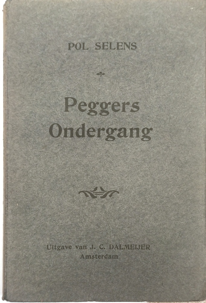Peggers ondergang. Selens, Pol.