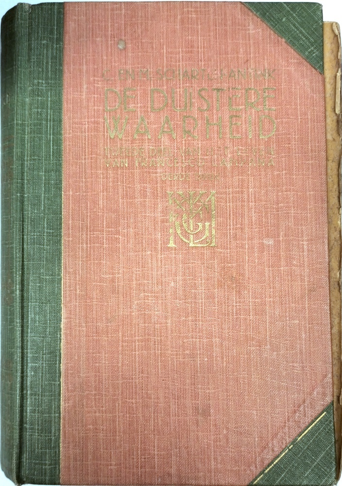 De duistere waarheid. Tweede deel van het leven van Francesco Campana. Scharten-Antink, C. en M.