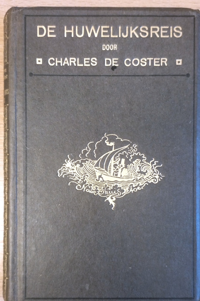 De huwelijksreis. Coster de, Ch.