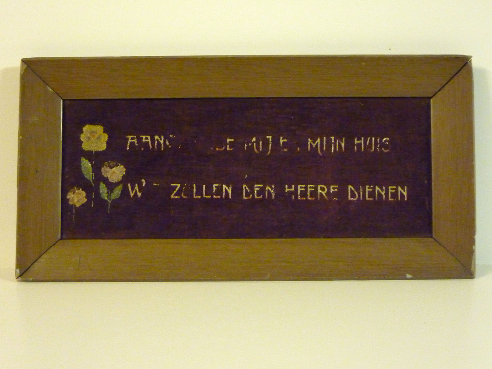 Aan ...de mij.e. mijn huis w.  zullen den Heere dienen