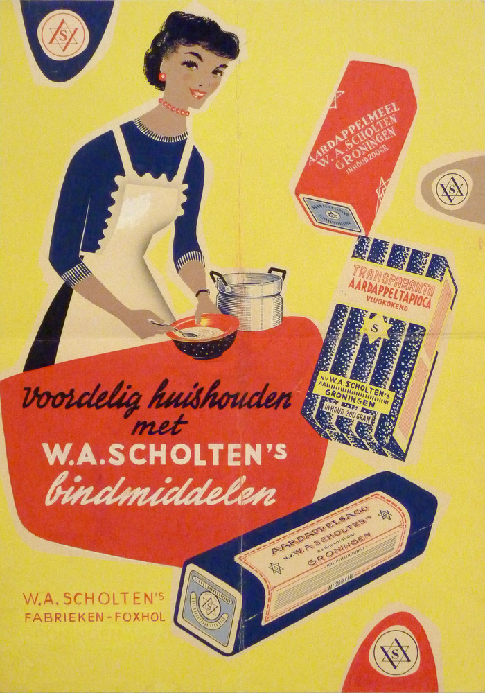 voordelig huishouden met W.A. Scholten 's bindmiddelen W.A. Scholten 's fabrieken Foxhol (Groningen is doorgehaald met gele vloeistof)