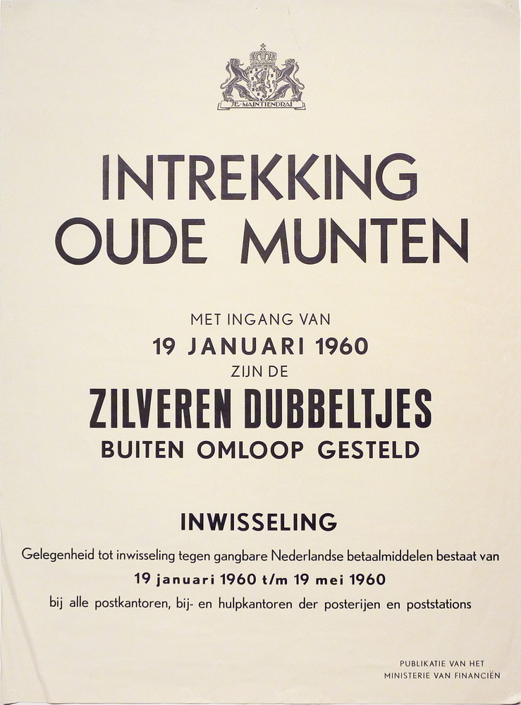 intrekking oude munten met ingang van 19 januari 1960 zijn de zilveren dubbeltjes buiten omloop gesteld