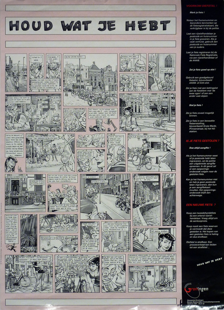 houd wat je hebt ( stripverhaal gestolen fiets door Bert Cornelius) uitgave Gemeente groningen