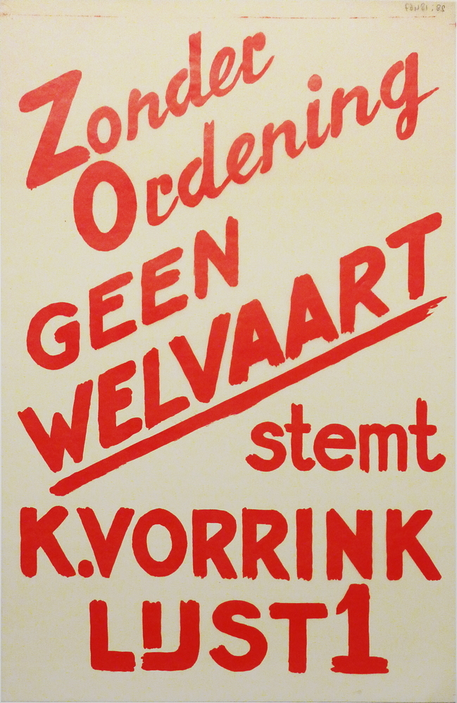 zonder ordening geen welvaart stemt K Vorrink lijst 1