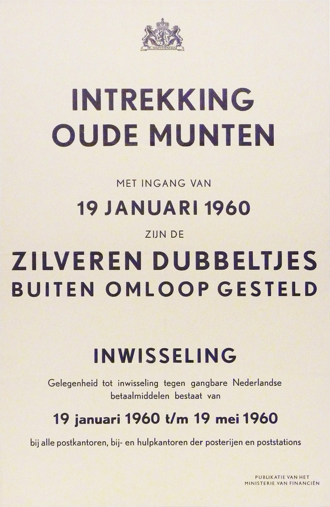intrekking oude munten met ingang van 19 januari 1960 zijn de zilveren dubbeltjes buiten omloop gesteld