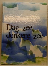 Dag zee, donkere zee