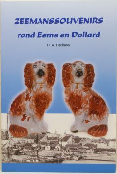 Zeemanssouvenirs rond Eems en Dollard