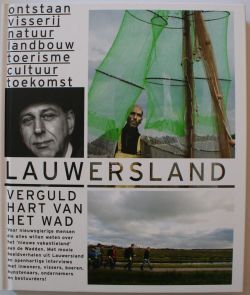 Lauwersland - Verguld hart van het wad